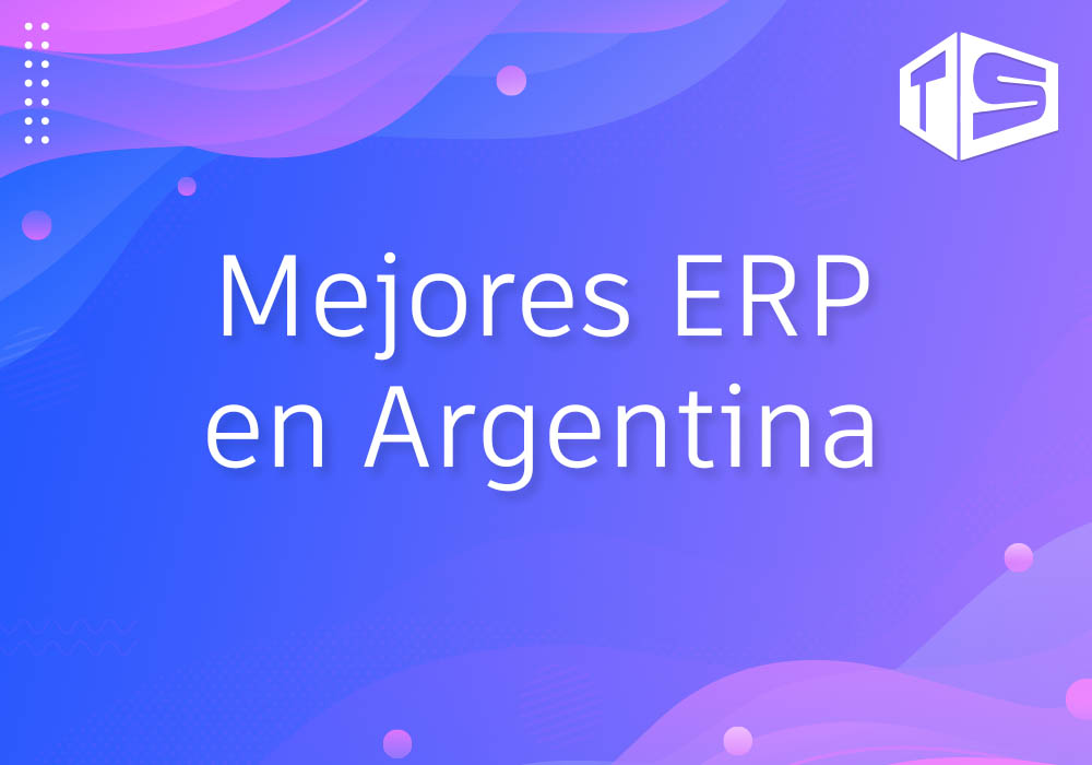 Mejores ERP en Argentina